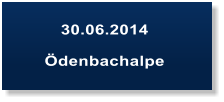 30.06.2014  denbachalpe